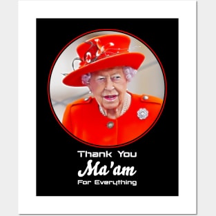 Queen Elizabeth Thank you Mam for Eveything Posters and Art